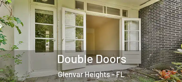 Double Doors Glenvar Heights - FL