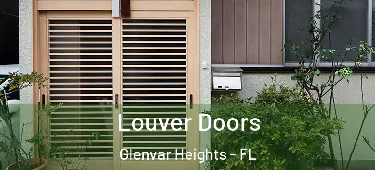 Louver Doors Glenvar Heights - FL