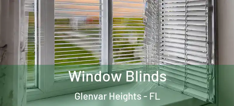Window Blinds Glenvar Heights - FL