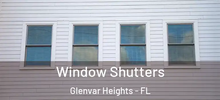 Window Shutters Glenvar Heights - FL